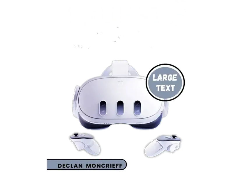 Meta Quest 3 User Guide for Seniors: A Step-by-Step Manual to Get Started with Virtual Reality Gaming Headsets (Basic Tech Guides)