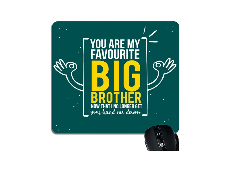 Birthday Gift for Brother, Mousepad Favourite Big Brother